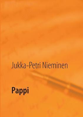 Jukka-Petri Nieminen - Pappi, Häftad