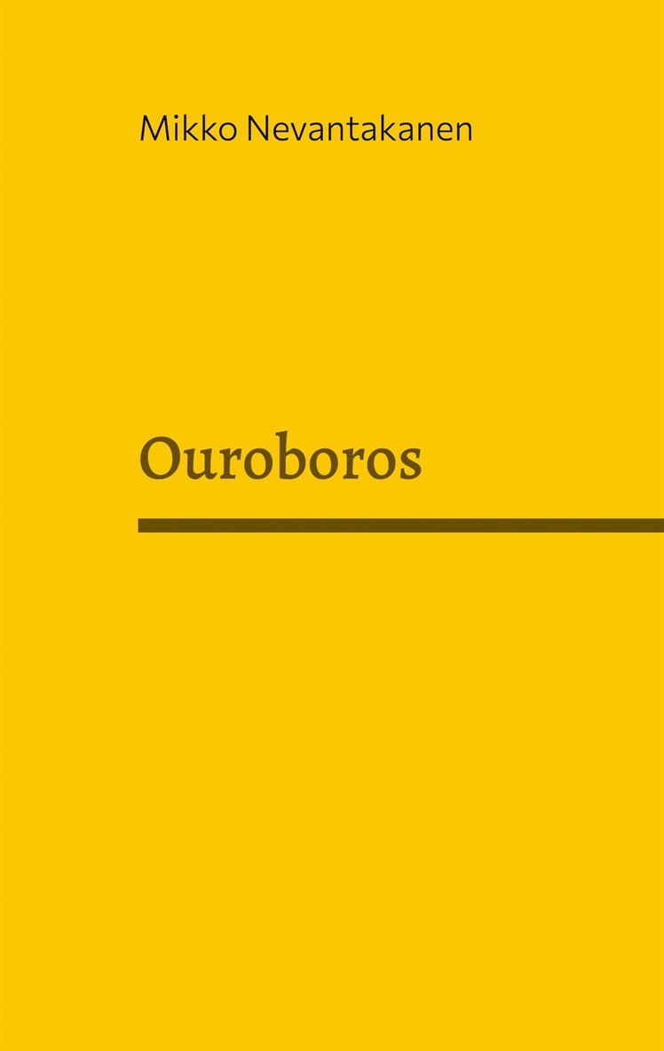 Mikko Nevantakanen - Ouroboros, E-bok