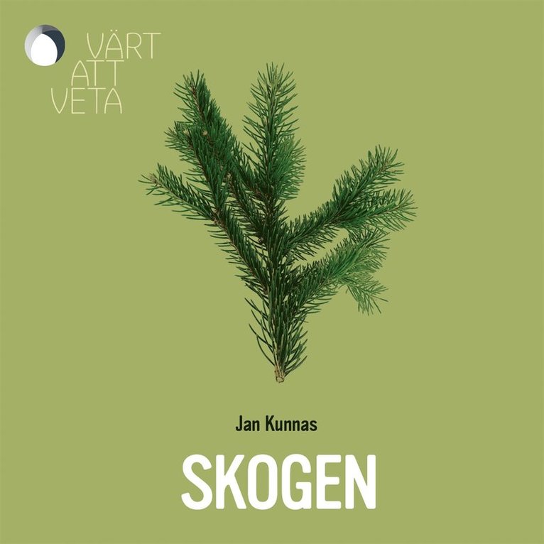 Jan Kunnas - Skogen, Ljudbok