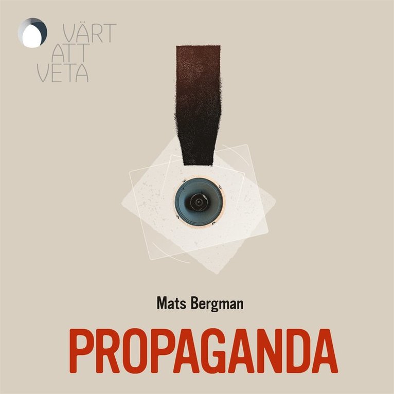 Mats Bergman - Propaganda, Ljudbok