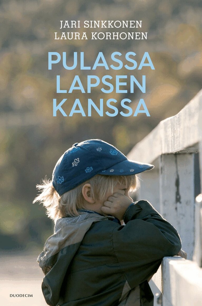 Jari Sinkkonen, Laura Korhonen - Pulassa lapsen kanssa, E-bok