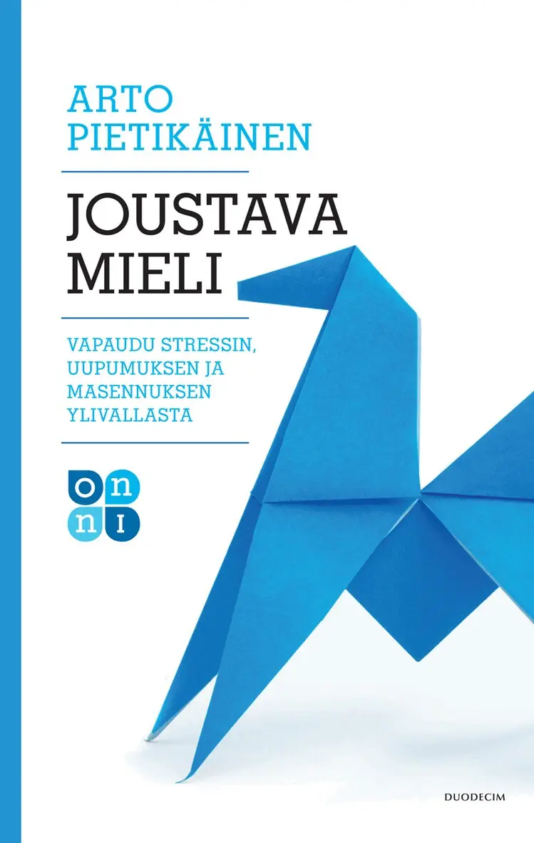 Arto Pietikäinen - Joustava mieli, E-bok. Tillgänglighet: Lägg i varukorg