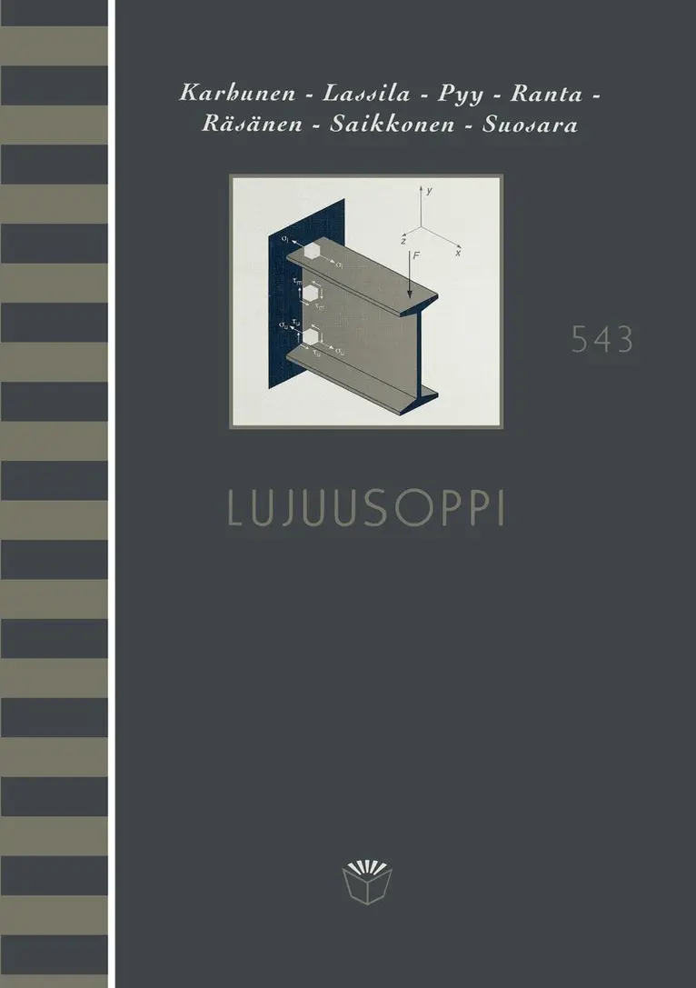 Jouko Karhunen, Veikko Lassila, Seppo Pyy - Lujuusoppi, E-bok. Tillgänglighet: Lägg i varukorg
