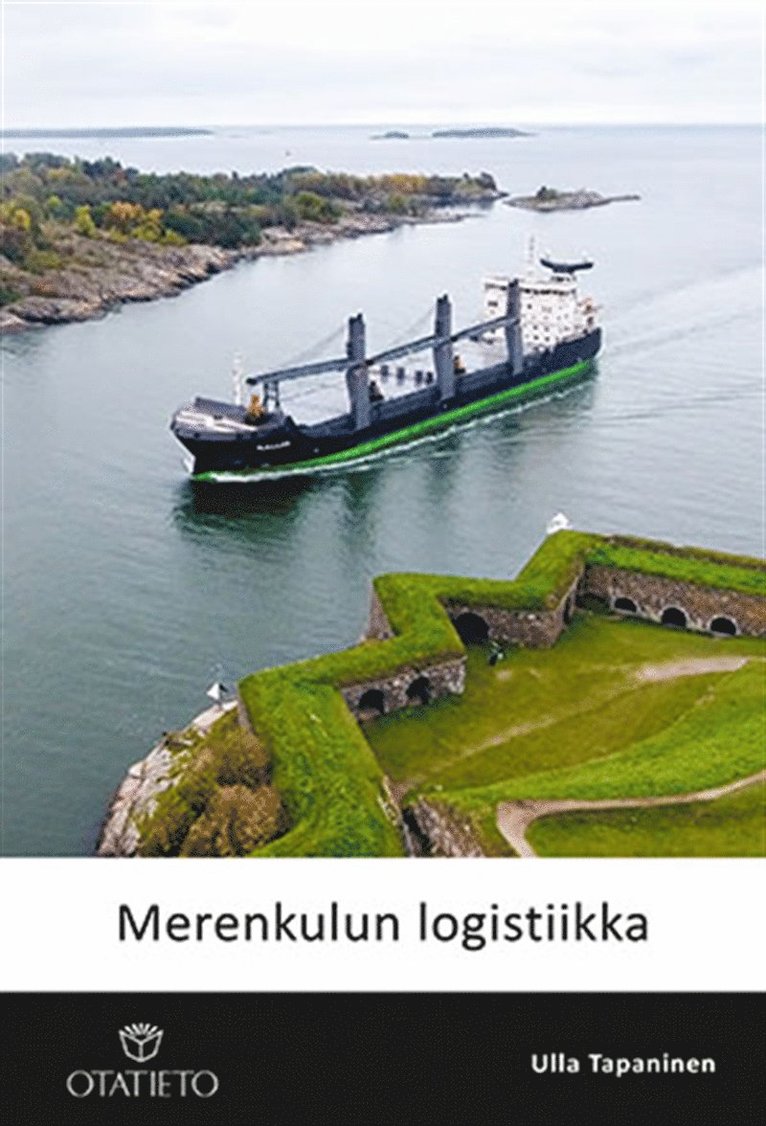 Ulla Tapaninen - Merenkulun logistiikka, E-bok