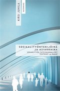 Sosiaalityntekijin ja asiakkaina
