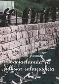 Varjoelm ja julkisia salaisuuksia