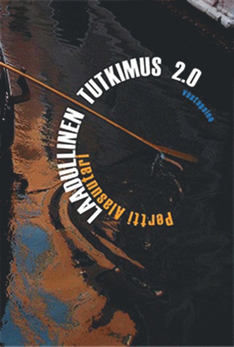 Pertti Alasuutari - Laadullinen tutkimus 2.0., E-bok