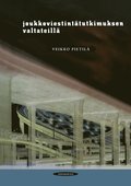 Joukkoviestinttutkimuksen valtateill