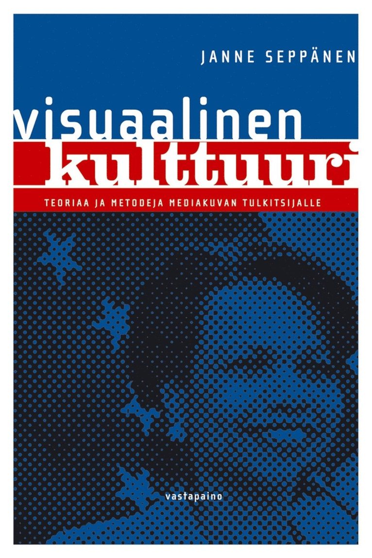 Janne Seppänen - Visuaalinen kulttuuri, E-bok