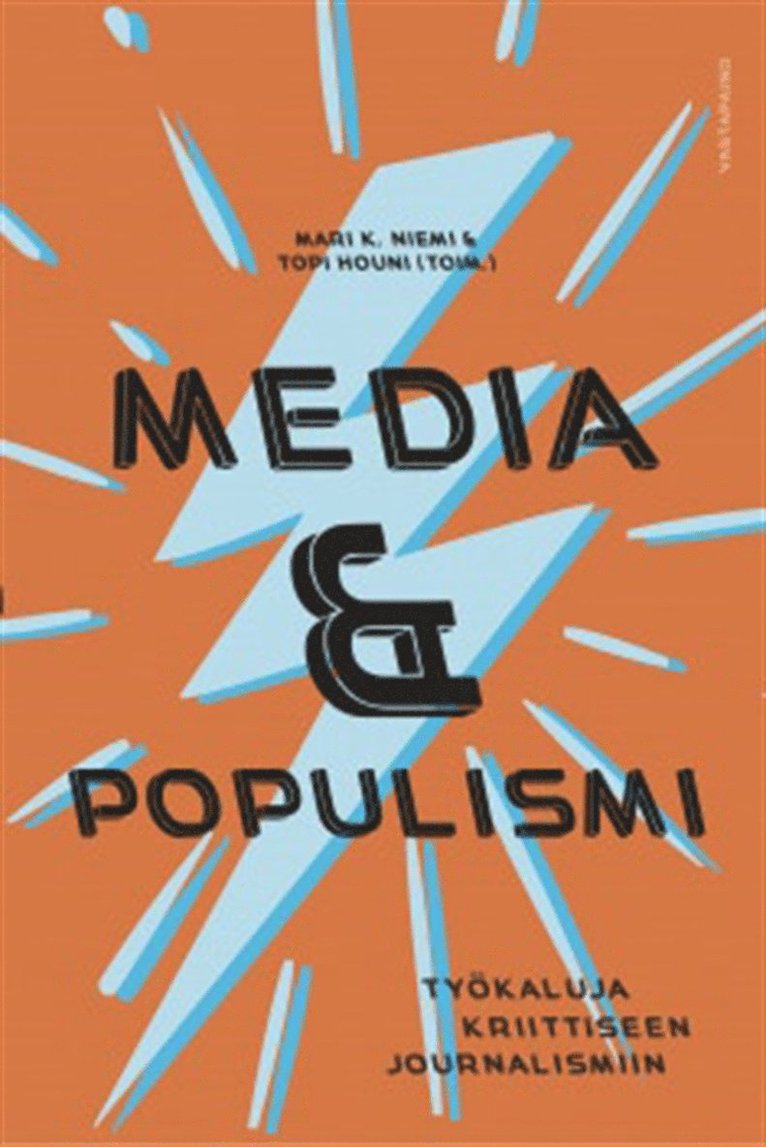 Mari K. Niemi, Topi Houni - Media & populismi, E-bok