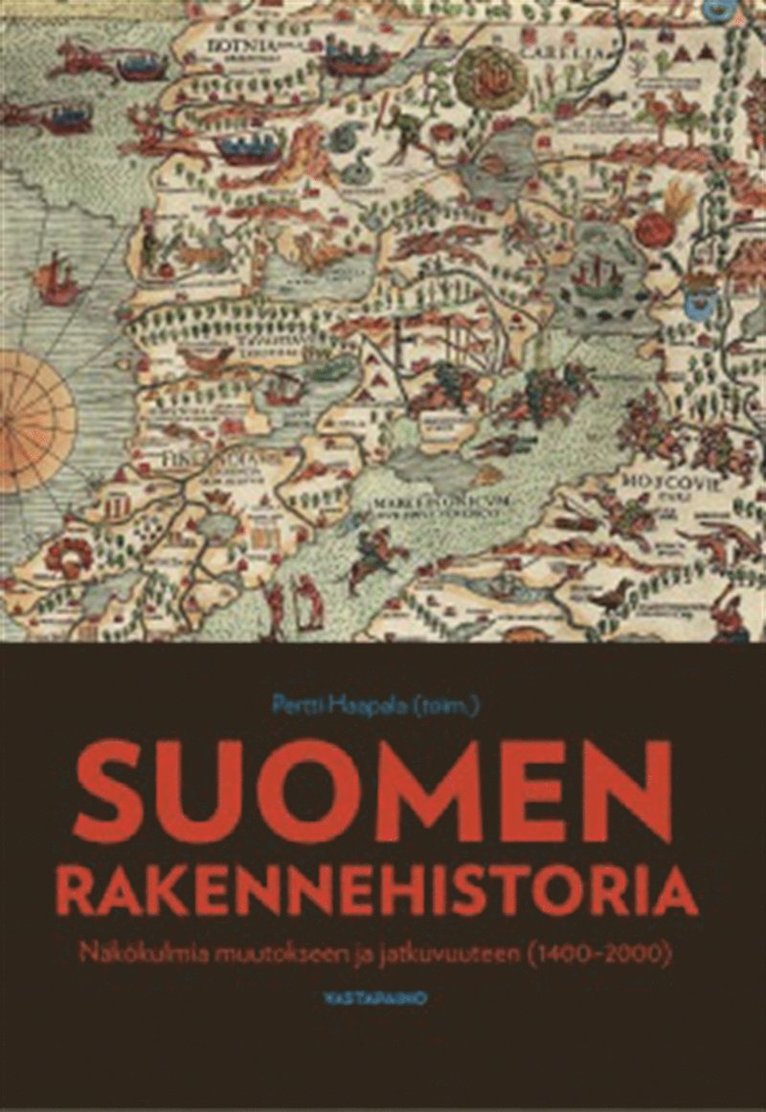 Pertti Haapala - Suomen rakennehistoria, E-bok