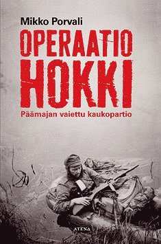 Mikko Porvali - Operaatio Hokki, E-bok