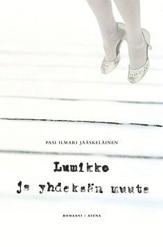 Pasi Ilmari Jääskeläinen - Lumikko ja yhdeksän muuta, E-bok