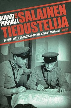 Mikko Porvali - Salainen tiedustelija, E-bok