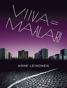 Anne Leinonen - Viivamaalari, E-bok