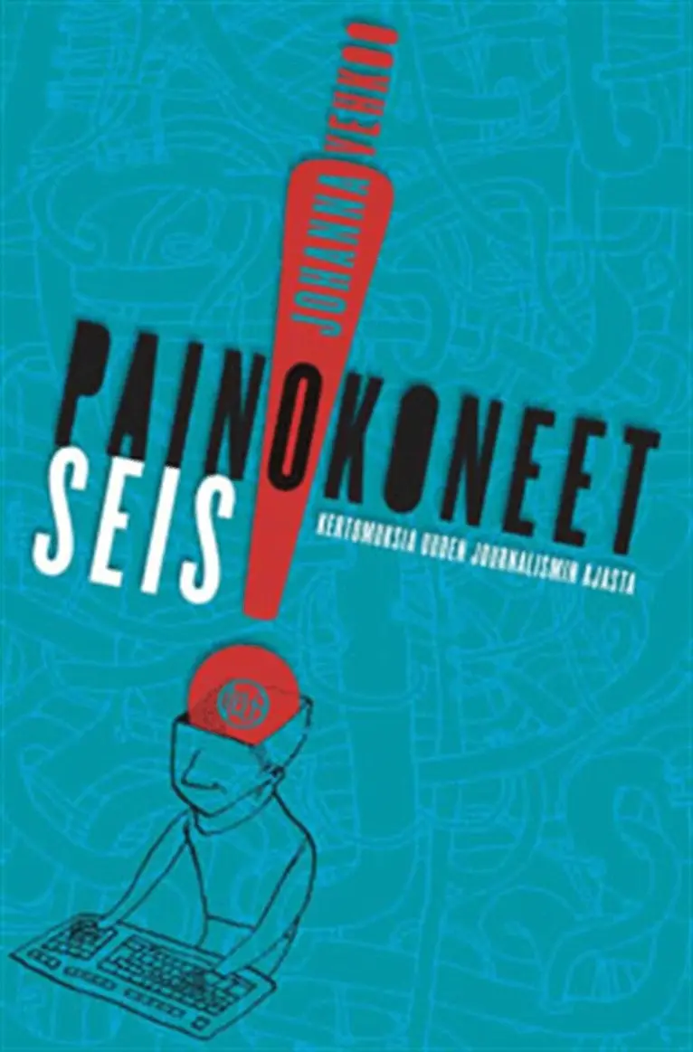 Johanna Vehkoo - Painokoneet seis!, E-bok. Tillgänglighet: Lägg i varukorg