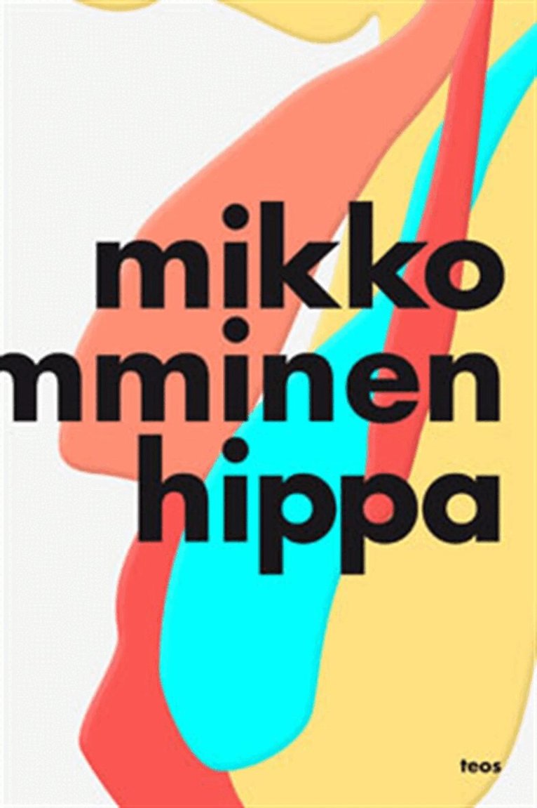 Mikko Rimminen - Hippa, E-bok