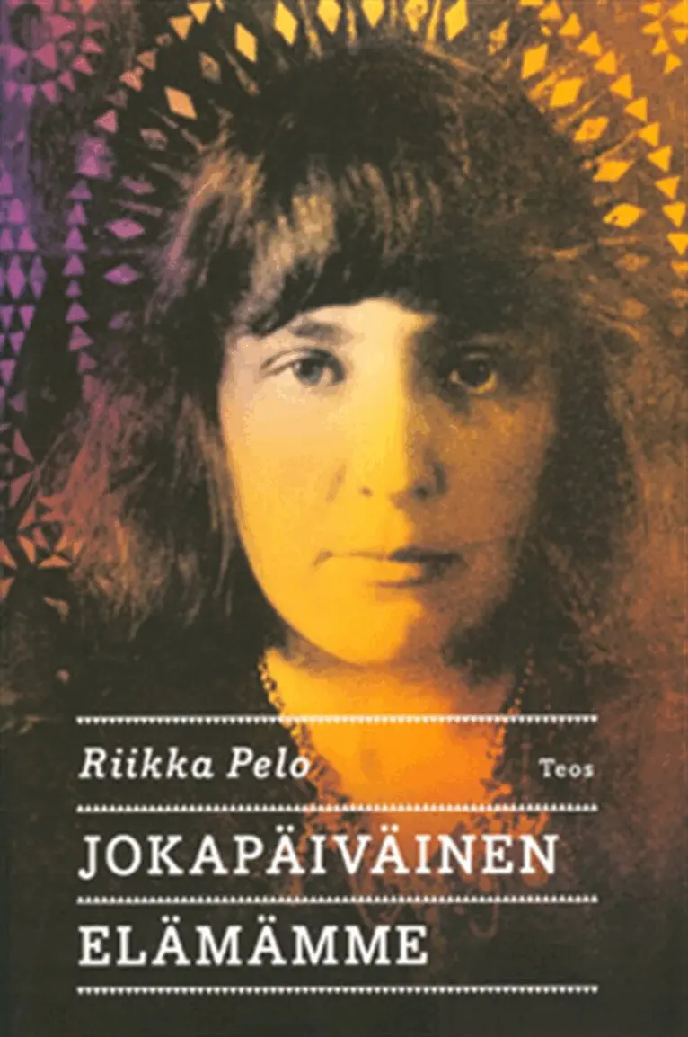 Riikka Pelo - Jokapäiväinen elämämme, E-bok. Tillgänglighet: Lägg i varukorg