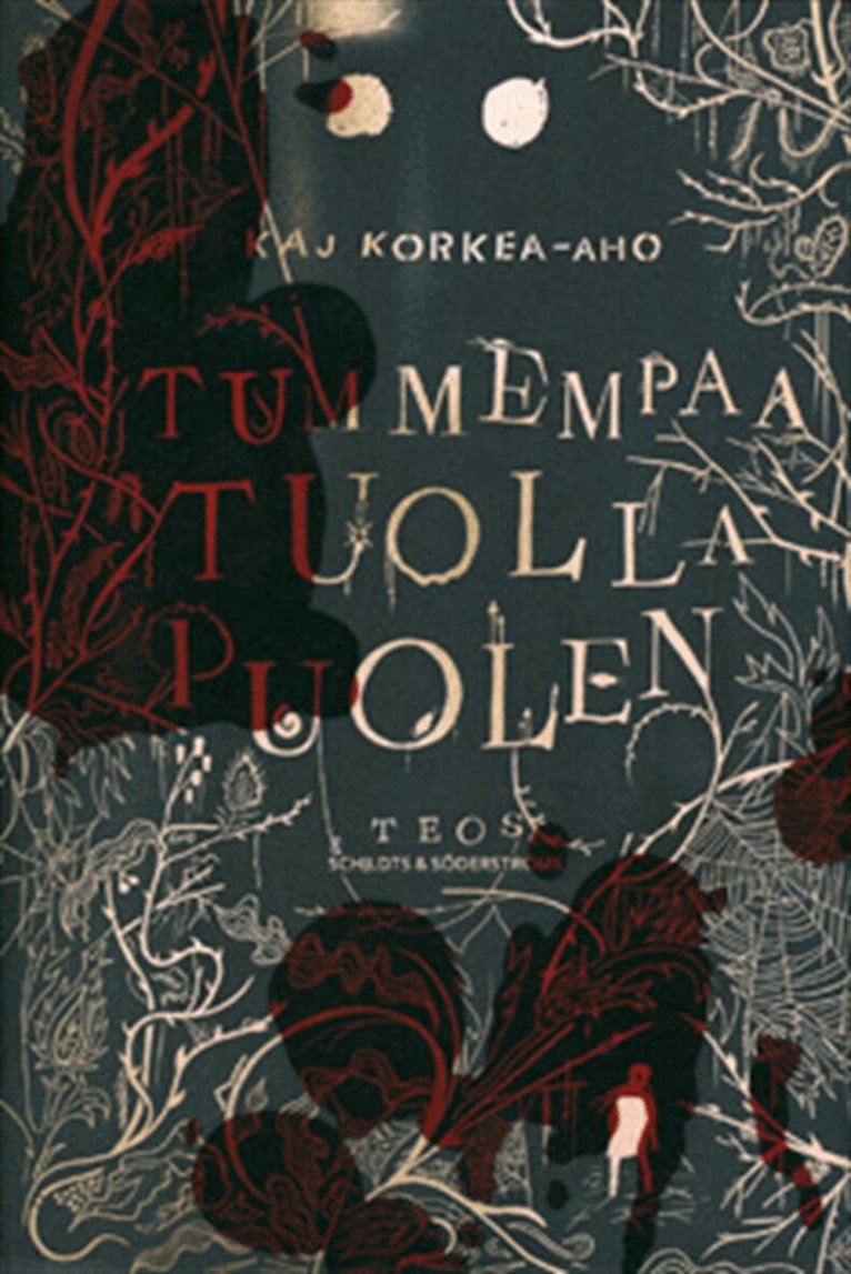 Kaj Korkea-aho - Tummempaa tuolla puolen, E-bok
