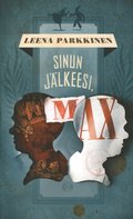 Sinun jlkeesi, Max