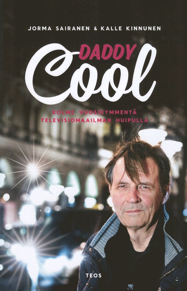 Kalle Kinnunen, Jorma Sairanen - Daddy Cool, E-bok