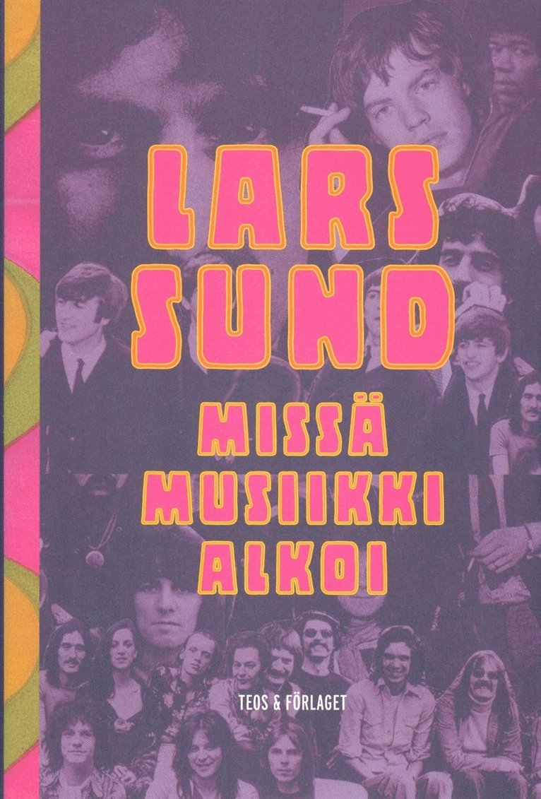 Lars Sund - Missä musiikki alkoi, E-bok