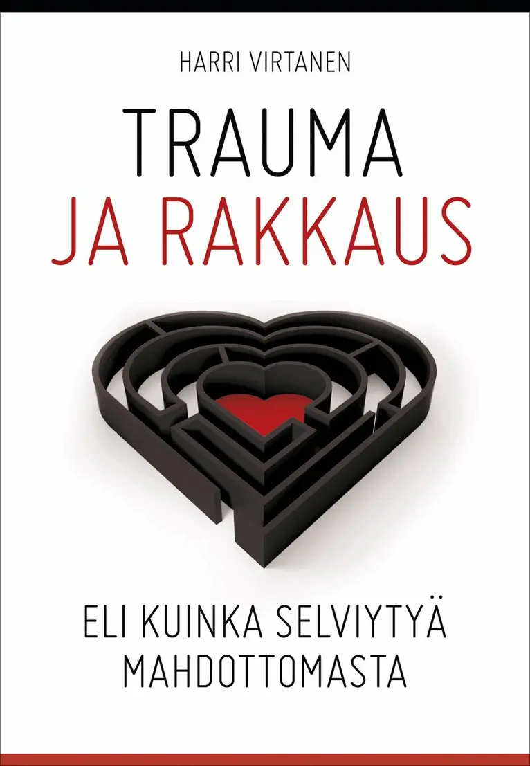 Harri Virtanen - Trauma ja rakkaus, E-bok. Tillgänglighet: Lägg i varukorg