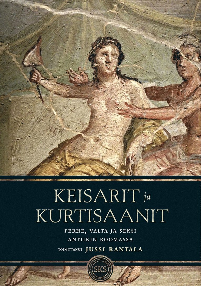 Jussi Rantala - Keisarit ja kurtisaanit, E-bok