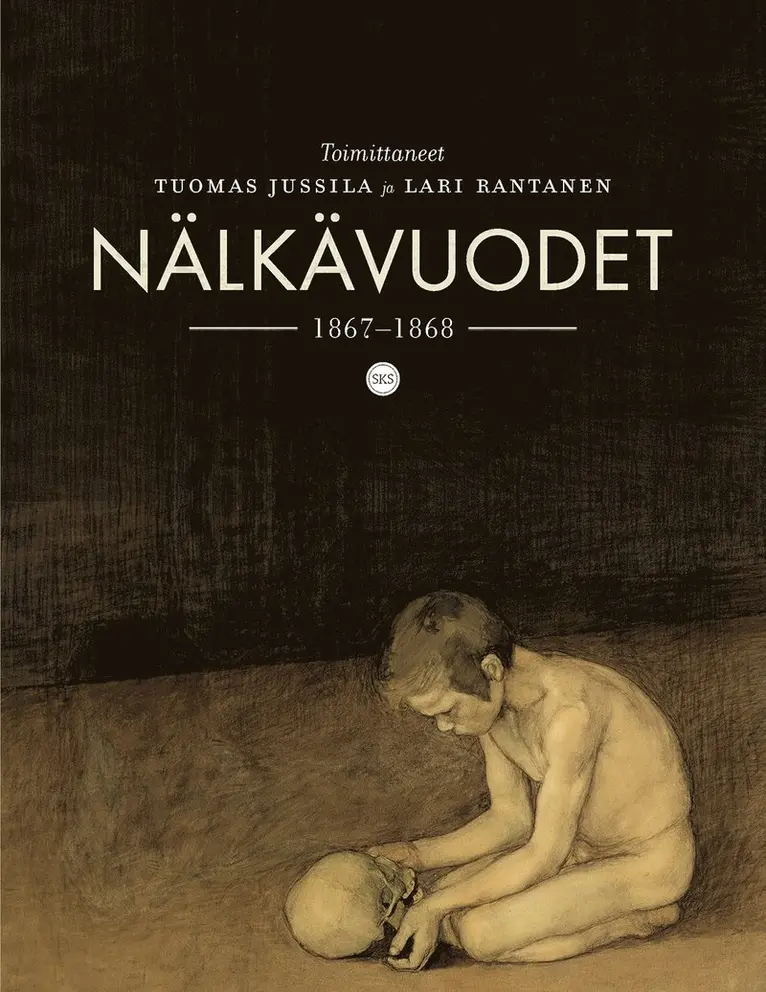 Tuomas Jussila, Lari Rantanen - Nälkävuodet, E-bok. Tillgänglighet: Lägg i varukorg
