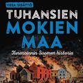 Tuhansien mokien maa