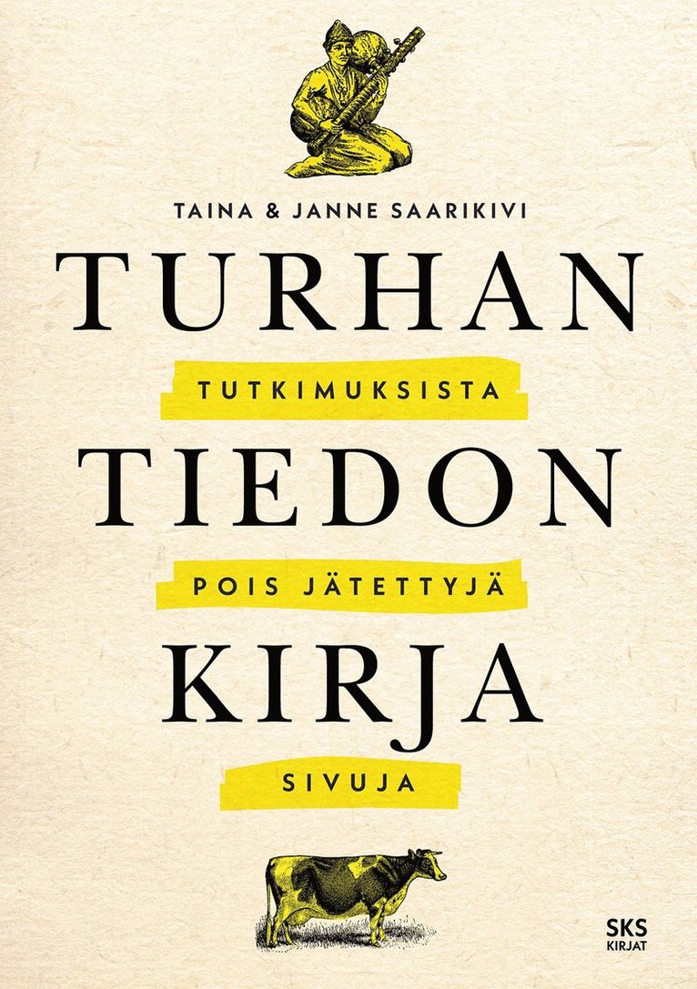 Janne Saarikivi, Taina Saarikivi - Turhan tiedon kirja, E-bok