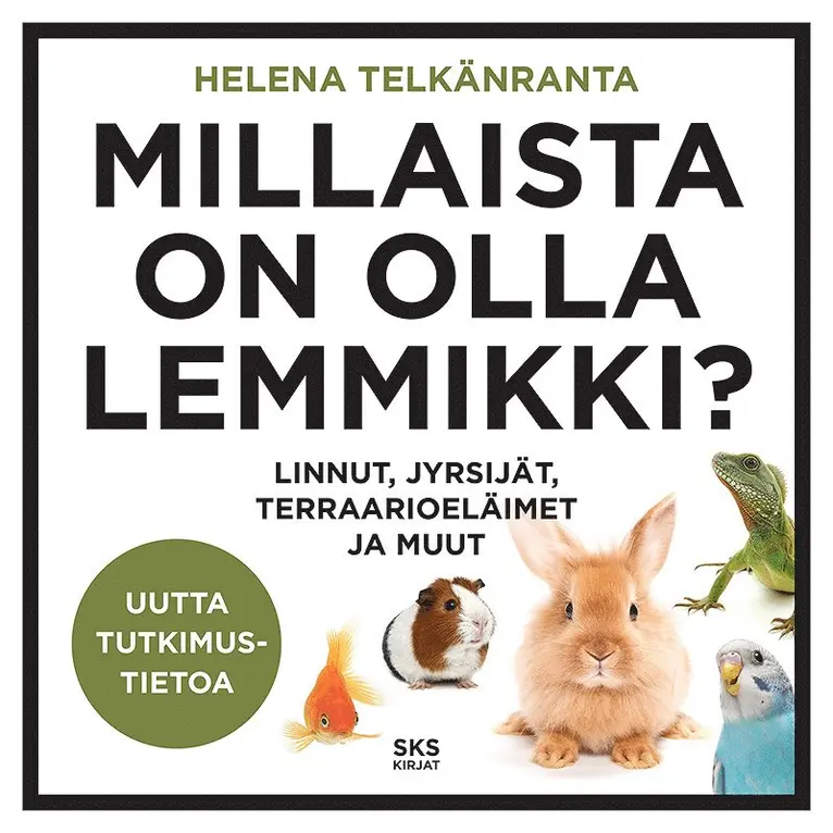 Helena Telkänranta - Millaista on olla lemmikki?, Ljudbok. Tillgänglighet: Lägg i varukorg