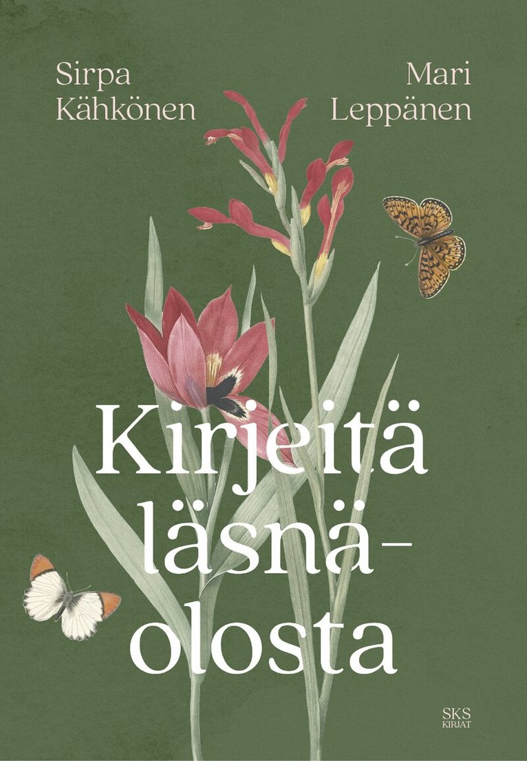 Sirpa Kähkönen, Mari Leppänen - Kirjeitä läsnäolosta, E-bok