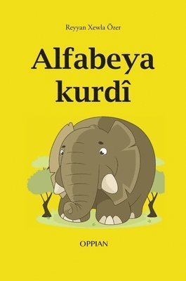Reyyan Xewla Özer - Alfabeya kurdî, Inbunden