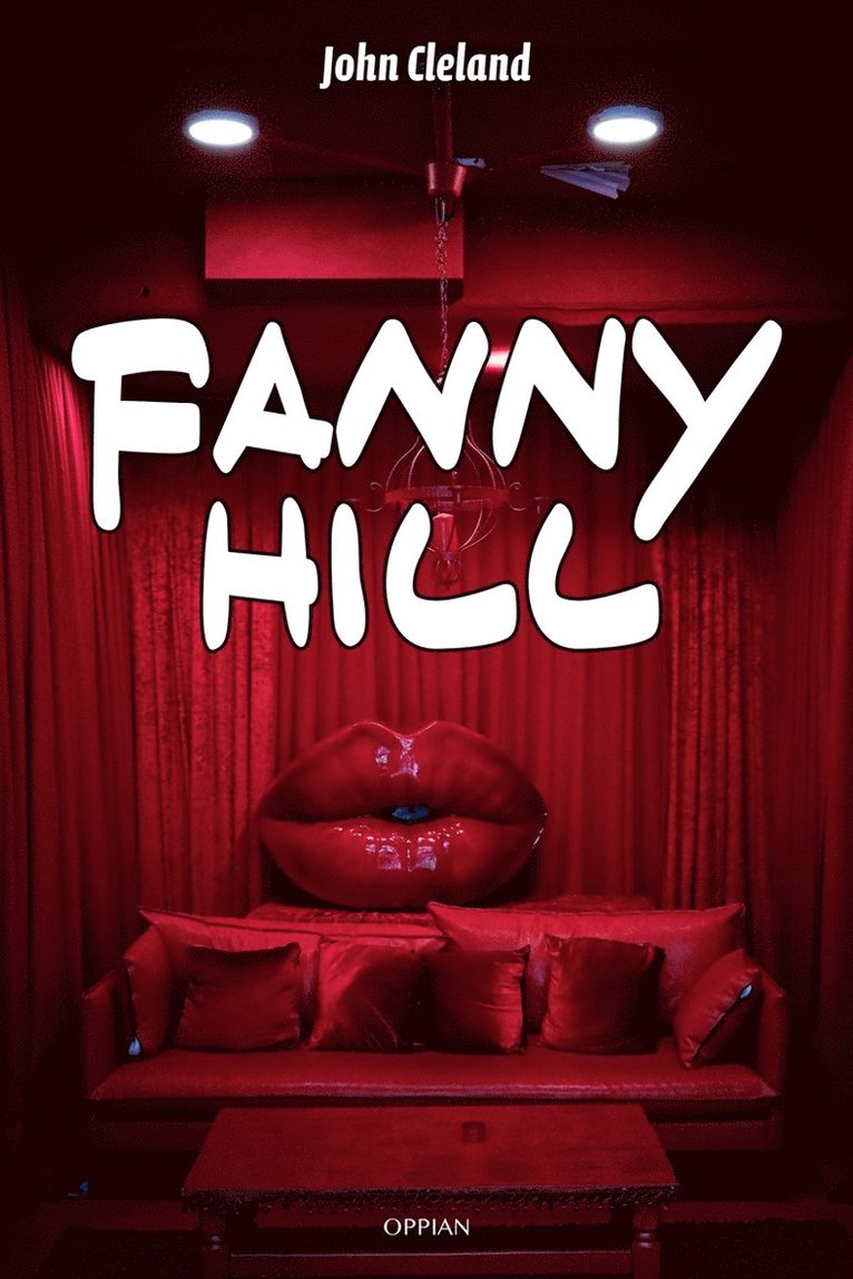 John Cleland - Fanny Hill, E-bok