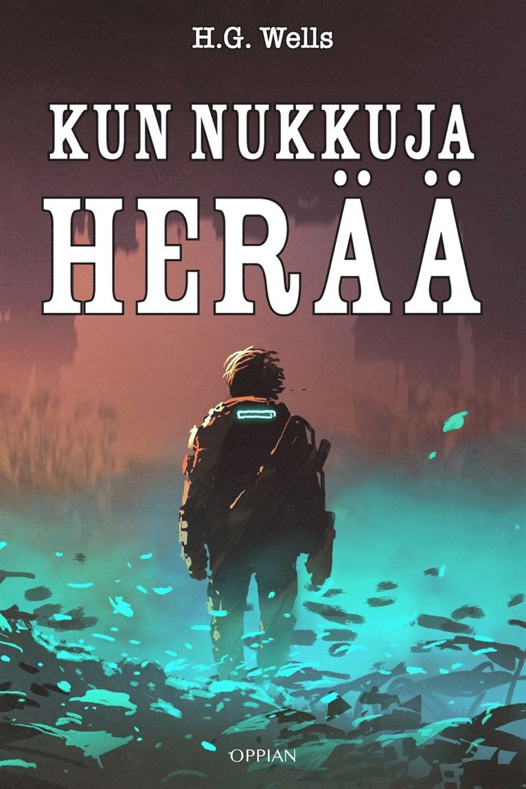 H.G. Wells - Kun nukkuja herää, E-bok