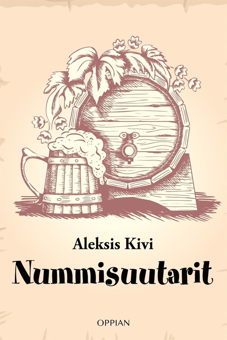 Aleksis Kivi - Nummisuutarit, E-bok