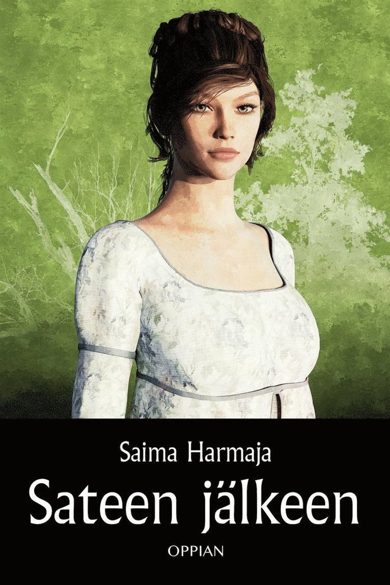 Saima Harmaja - Sateen jälkeen, E-bok