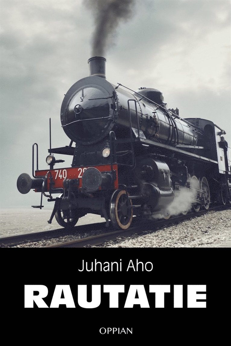 Juhani Aho - Rautatie, E-bok