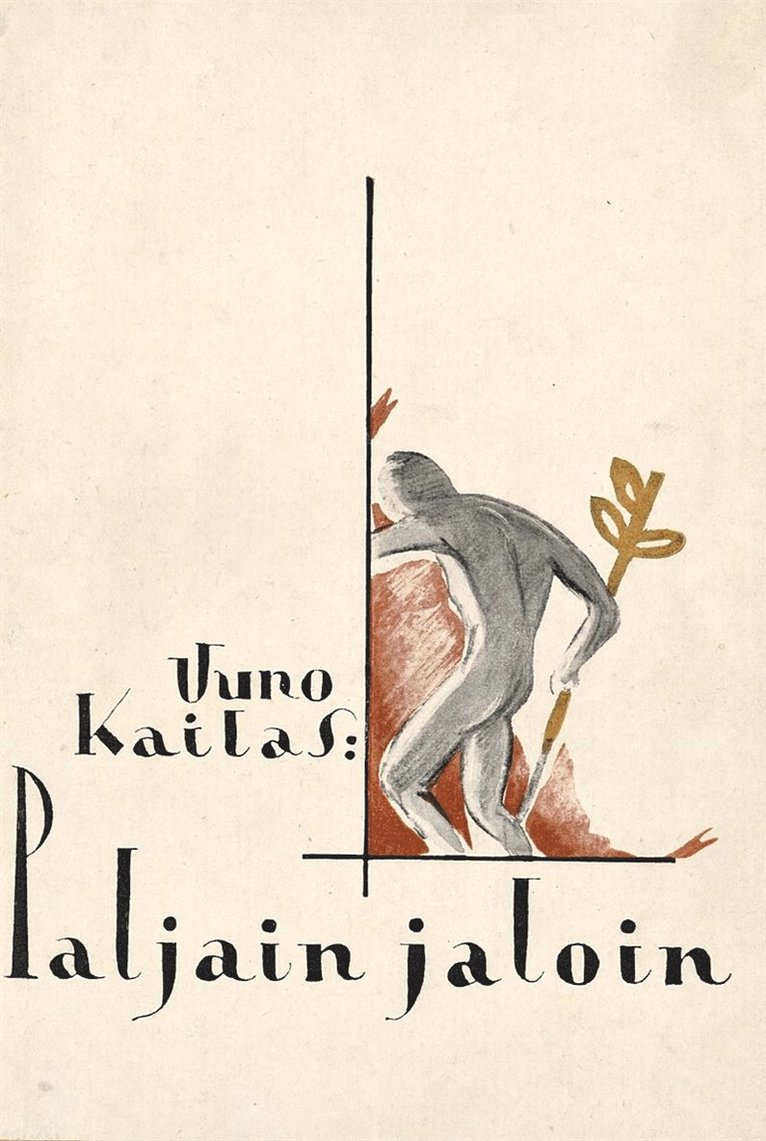 Uuno Kailas - Paljain jaloin, E-bok
