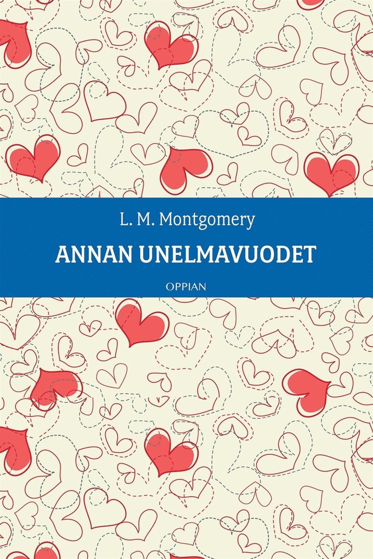 L. M. Montgomery - Annan unelmavuodet, E-bok