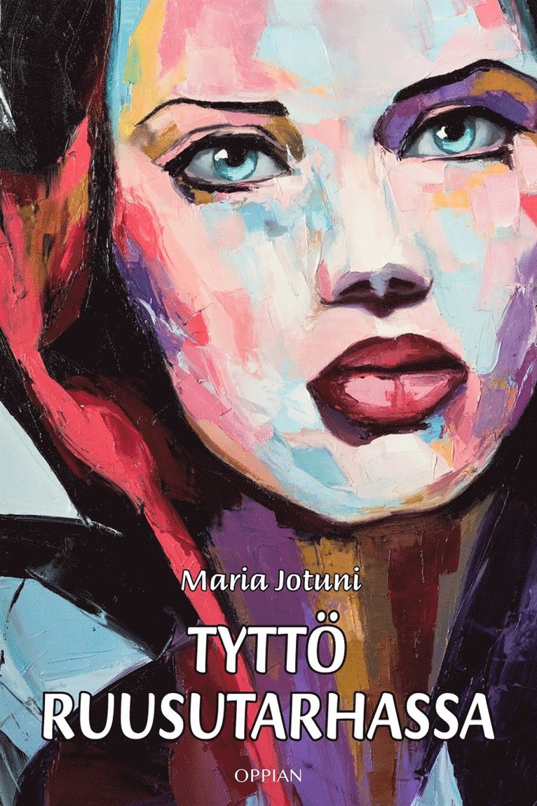 Maria Jotuni - Tyttö ruusutarhassa, E-bok
