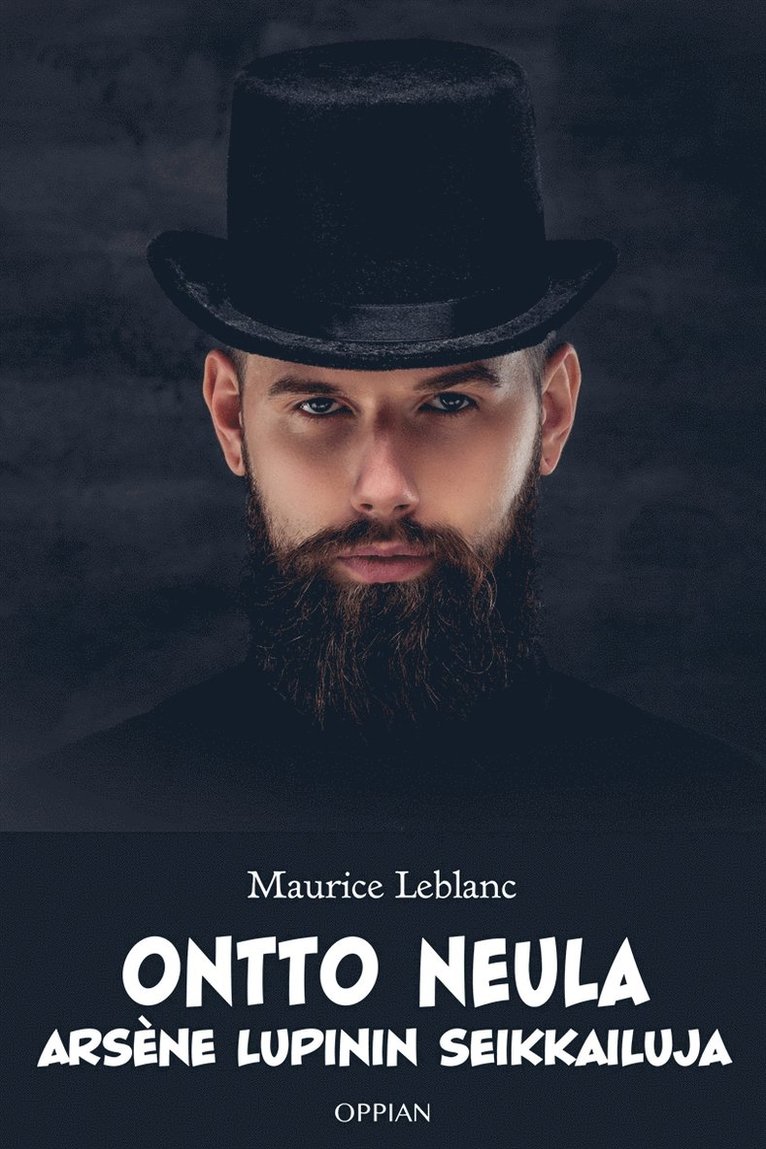 Maurice Leblanc - Ontto neula, E-bok