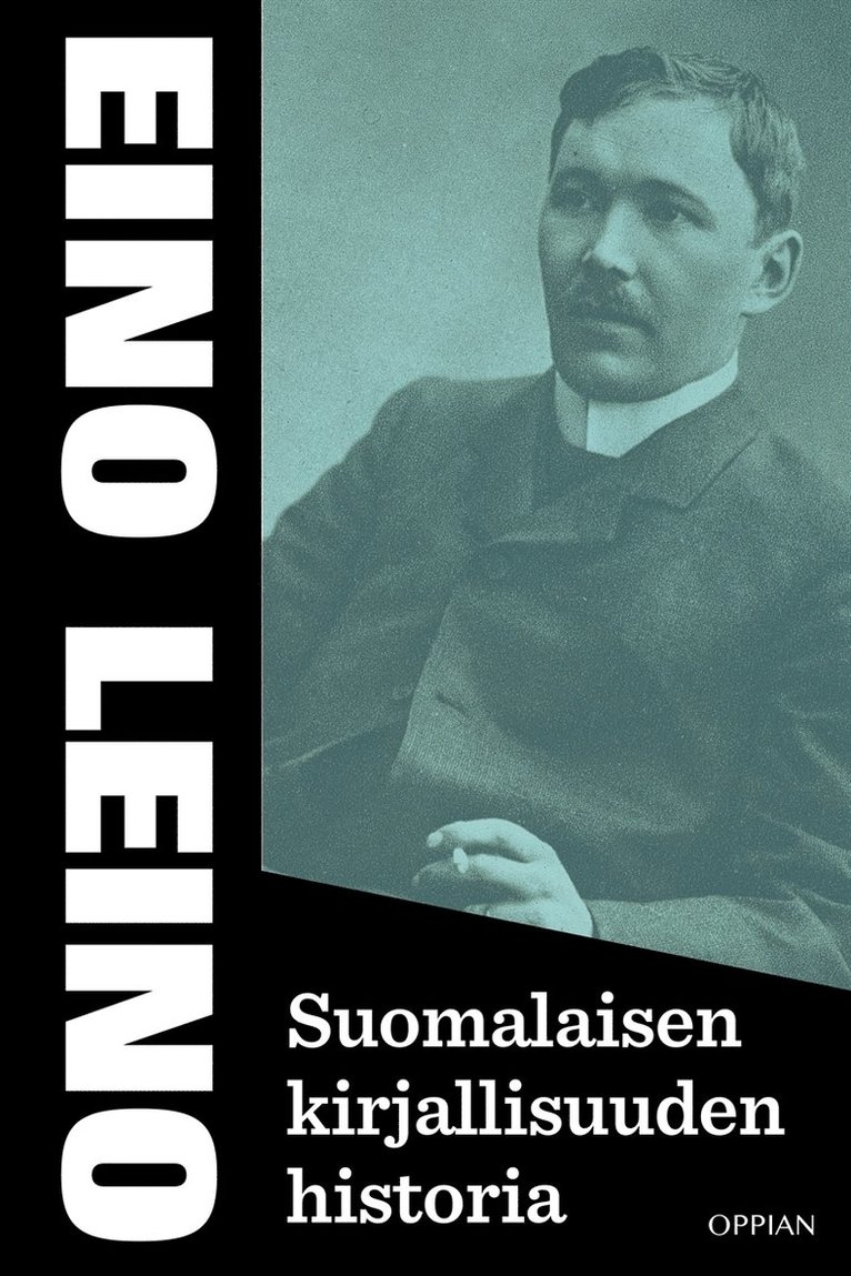 Eino Leino - Suomalaisen kirjallisuuden historia, E-bok