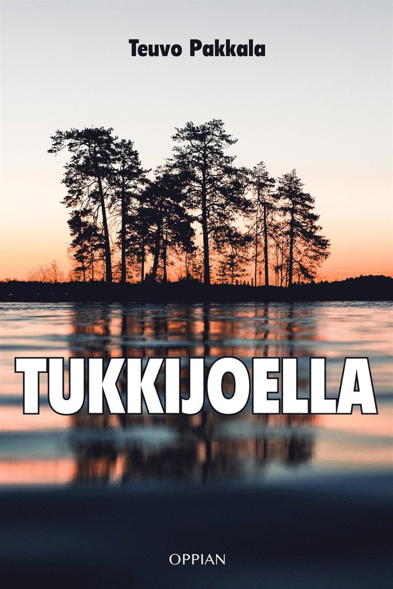 Teuvo Pakkala - Tukkijoella, E-bok