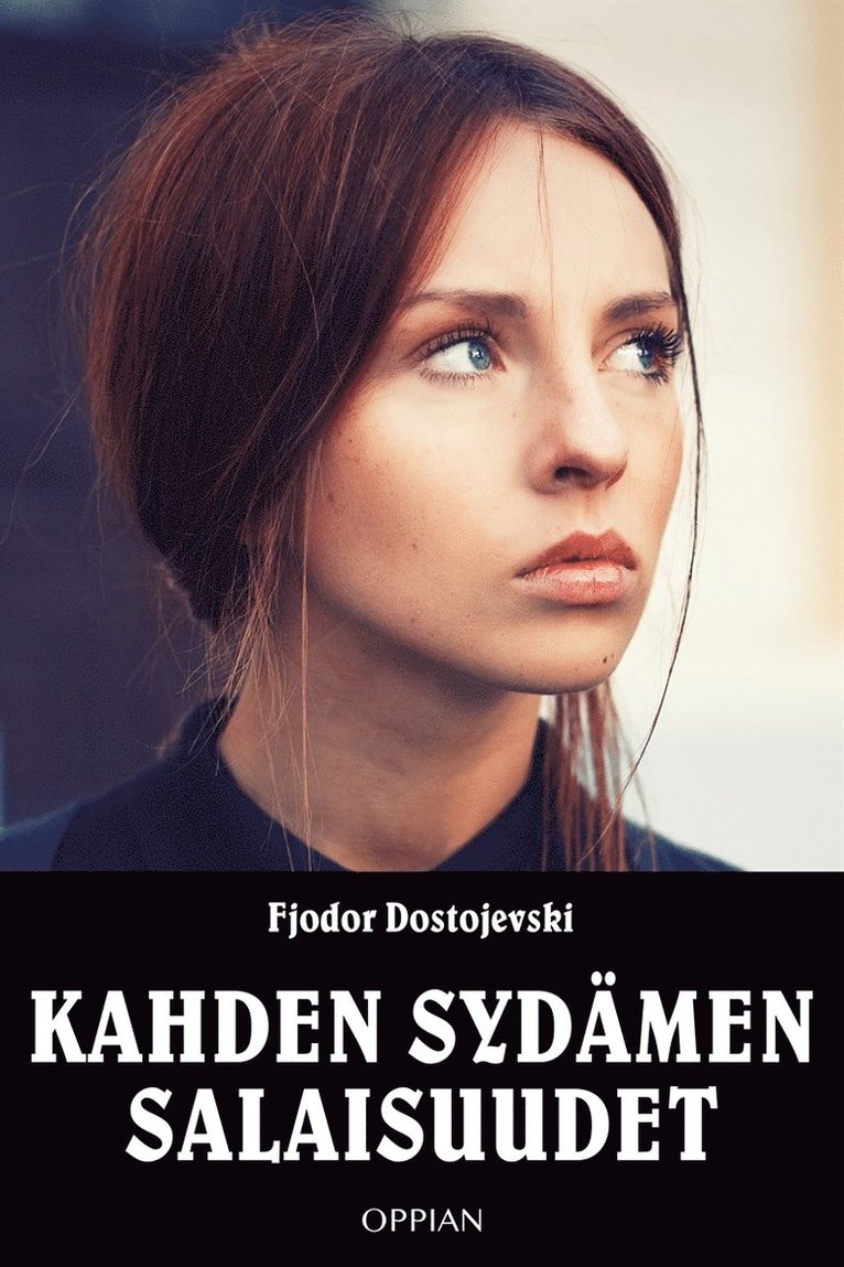 Fjodor Dostojevski - Kahden sydämen salaisuudet, E-bok