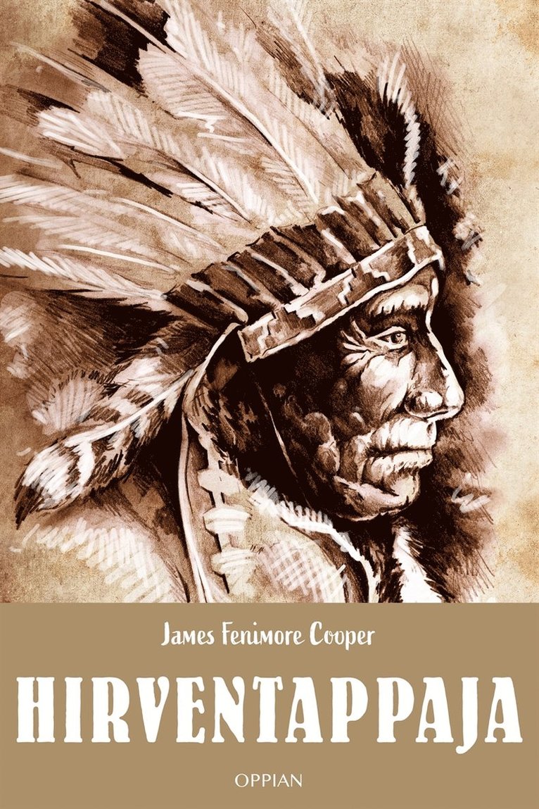 James Fenimore Cooper - Hirventappaja, E-bok