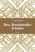 Dice, Brassknuckles & Guitar