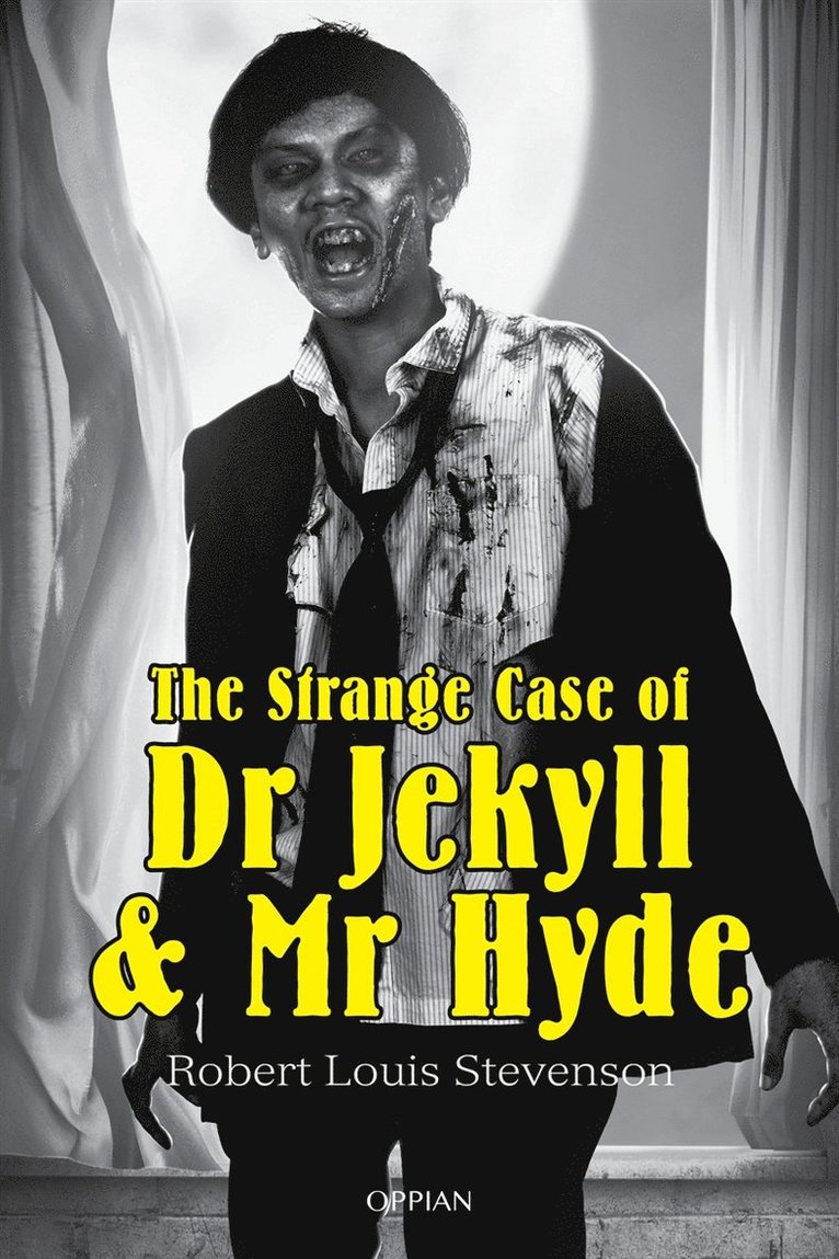 Robert Louis Stevenson - The Strange Case of Dr Jekyll & Mr Hyde, E-bok