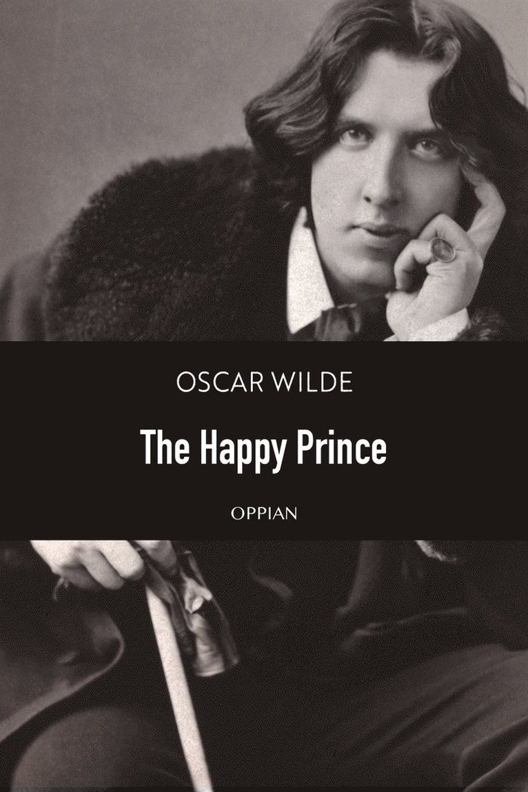 Oscar Wilde - The Happy Prince, E-bok